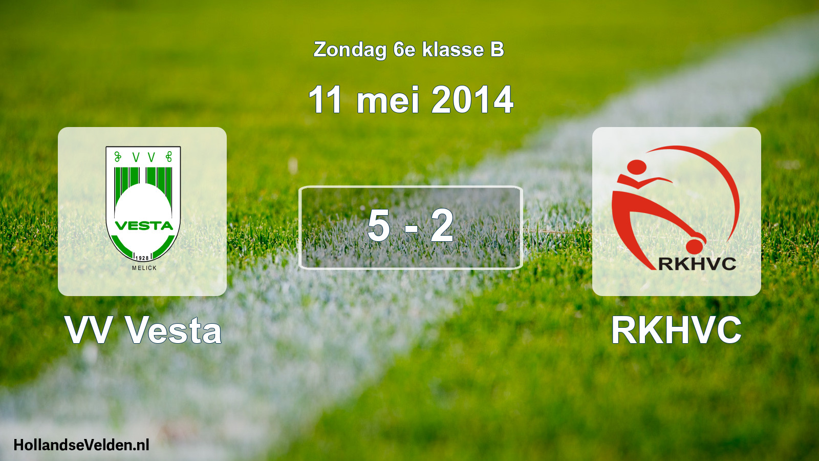 Total number of matches played: VV Vesta - RKHVC 5 - 2 (11 May 2014)