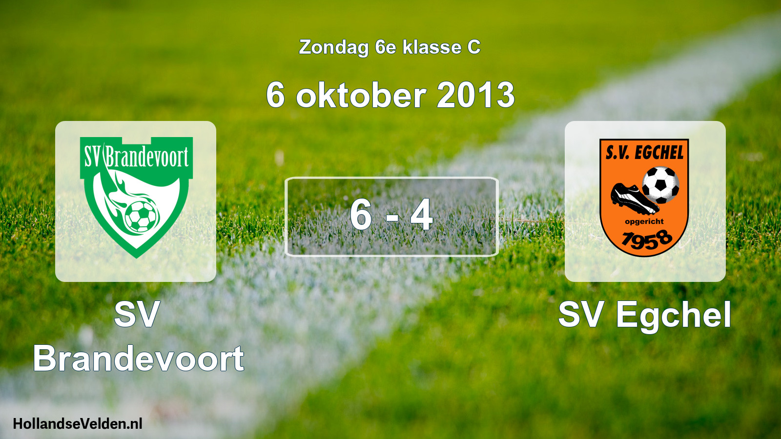 Total number of matches played: SV Brandevoort - SV Egchel 6 - 4 (6 October 2013)