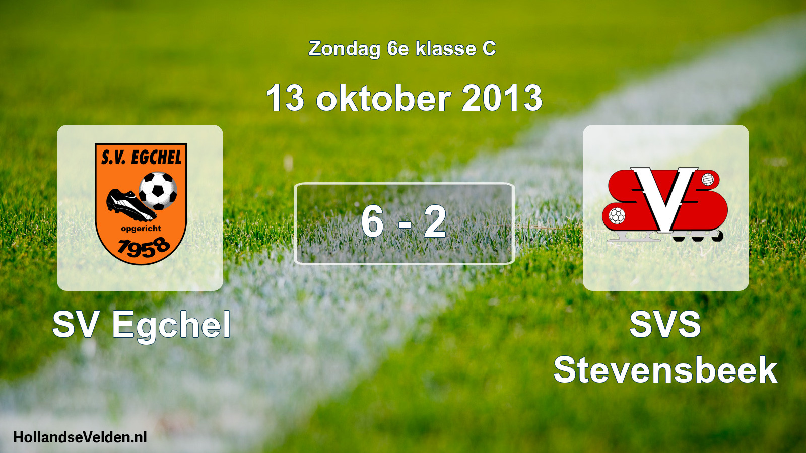 Total number of matches played: SV Egchel - SVS Stevensbeek 6 - 2 (13 October 2013)