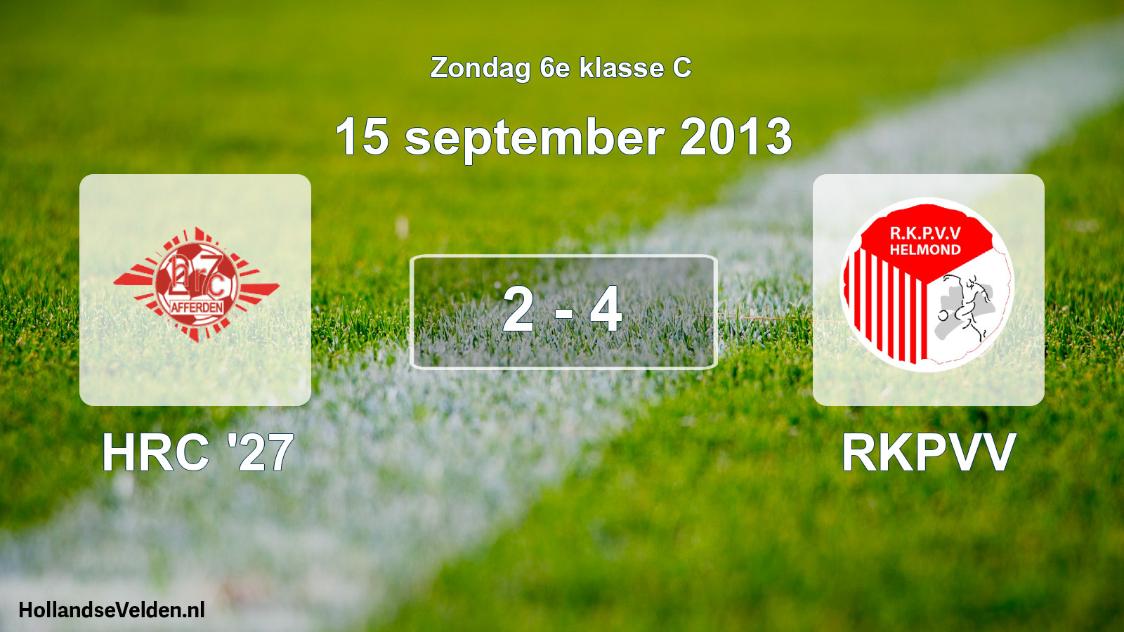 Total number of matches played: HRC '27 - RKPVV 2 - 4 (15 September 2013)