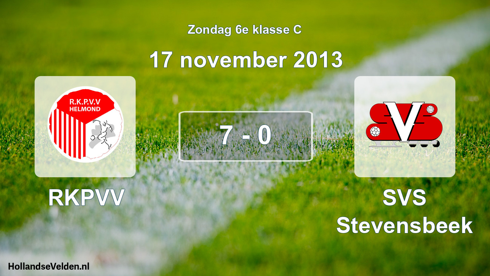 Total number of matches played: RKPVV - SVS Stevensbeek 7 - 0 (17 November 2013)