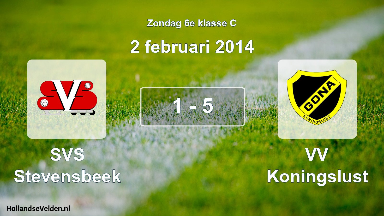 Total number of matches played: SVS Stevensbeek - VV Koningslust 1 - 5 (2 February 2014)