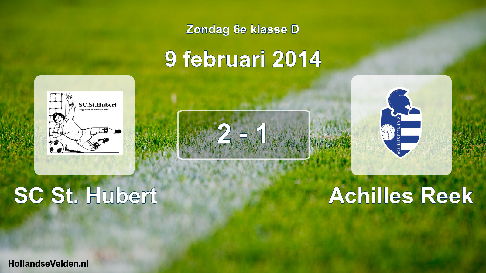 Total number of matches played: SC St. Hubert - Achilles Reek 2 - 1 (9 February 2014)
