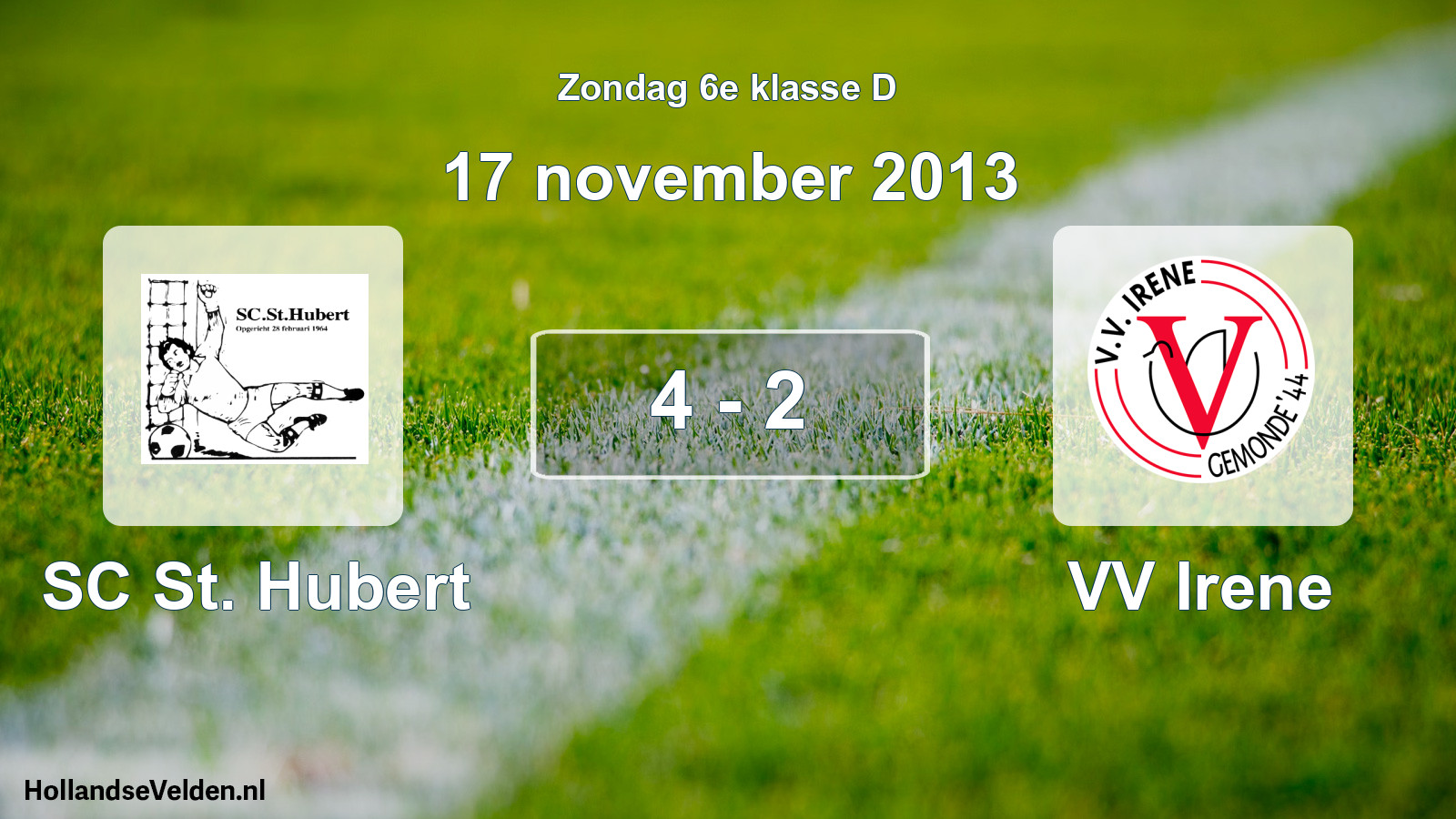 Total number of matches played: SC St. Hubert - VV Irene 4 - 2 (17 November 2013)