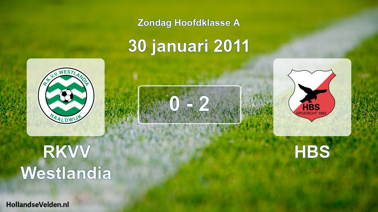 Total number of matches played: RKVV Westlandia - HBS 0 - 2 (30 January 2011)