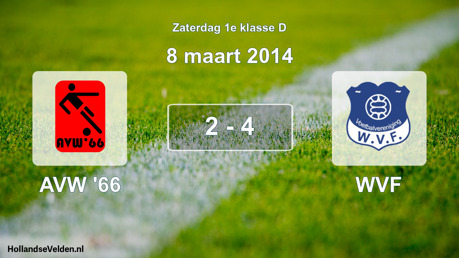 Total number of matches played: AVW '66 - WVF 2 - 4 (8 March 2014)