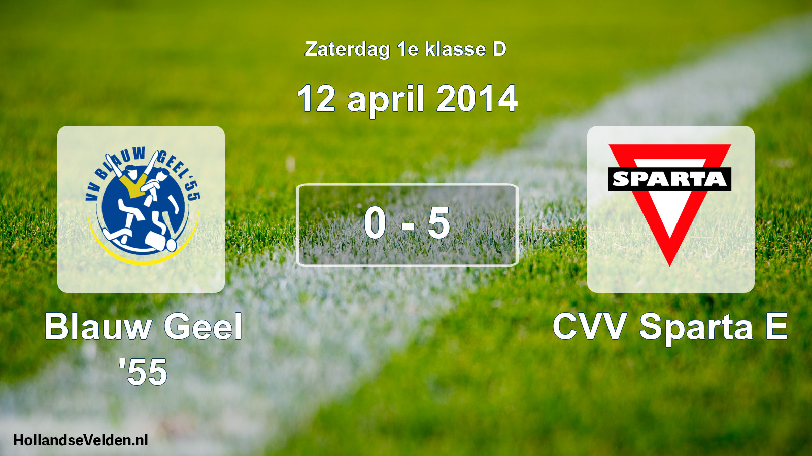 Total number of matches played: Blauw Geel '55 - CVV Sparta E 0 - 5 (12 April 2014)