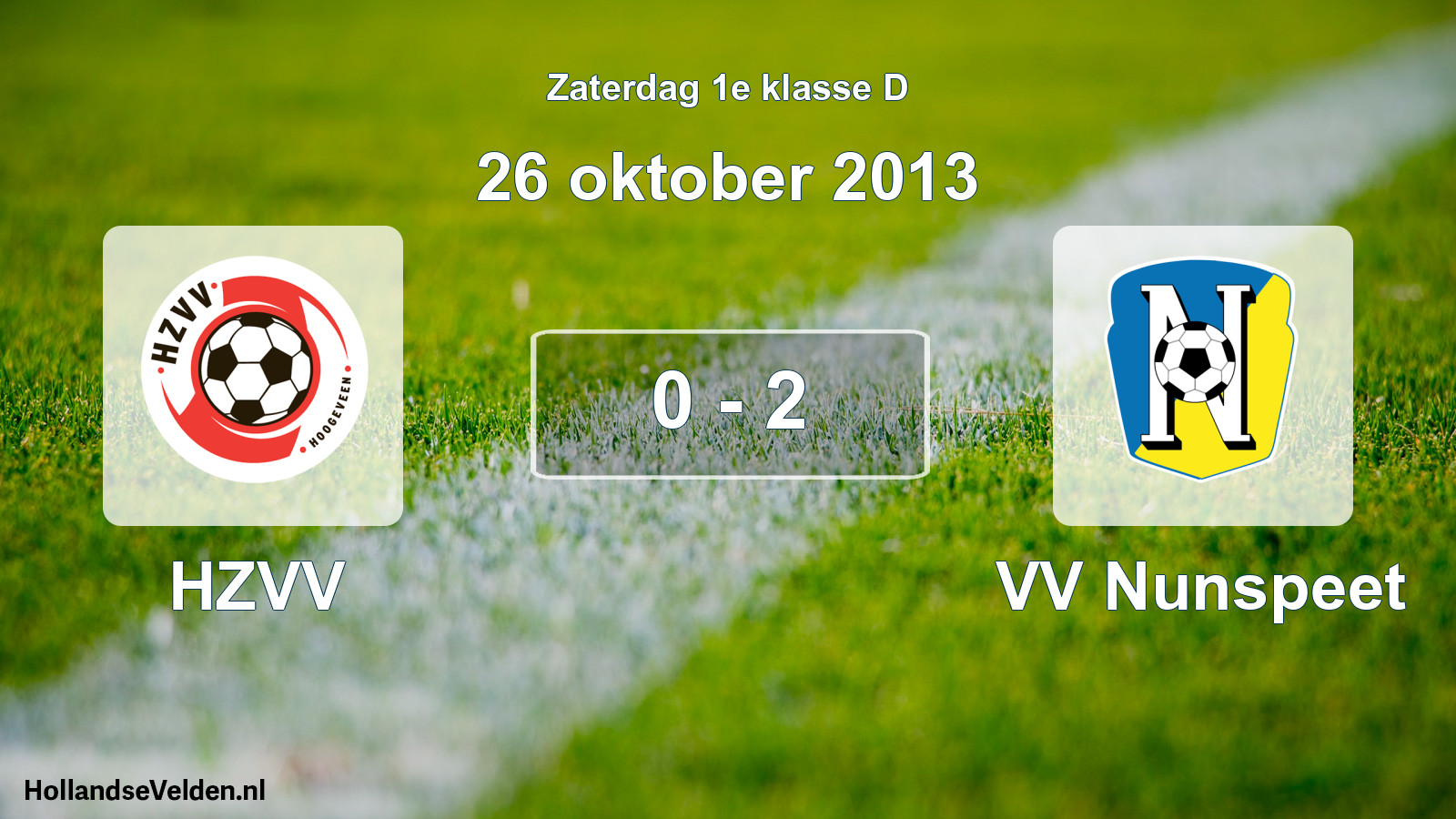 Total number of matches played: HZVV - VV Nunspeet 0 - 2 (26 October 2013)