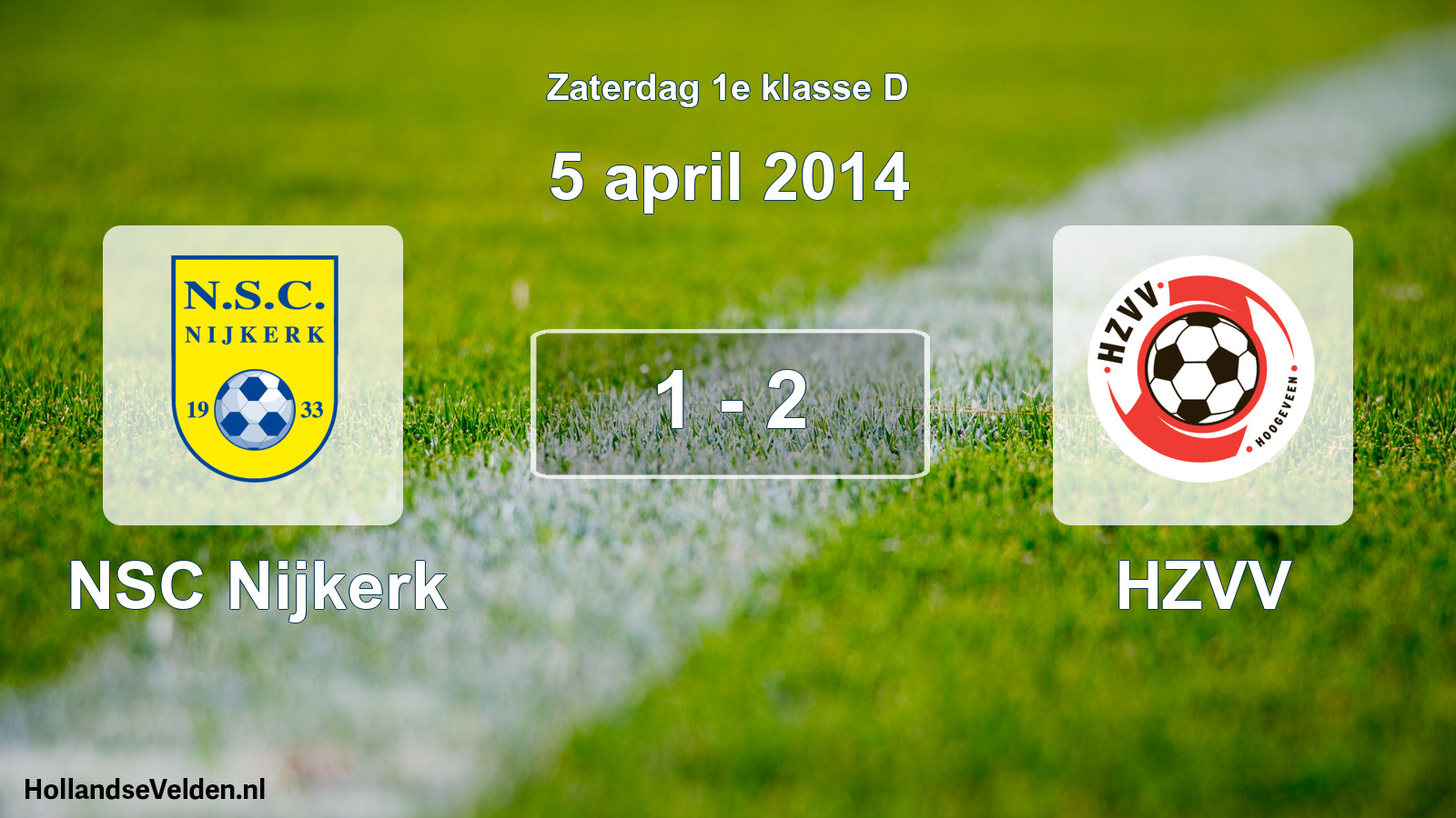 Total number of matches played: NSC Nijkerk - HZVV 1 - 2 (5 April 2014)