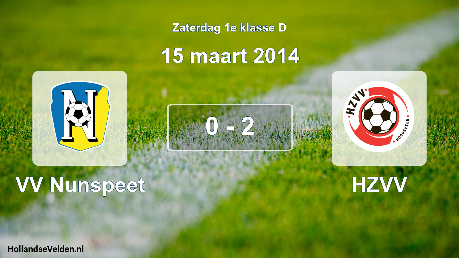 Total number of matches played: VV Nunspeet - HZVV 0 - 2 (15 March 2014)