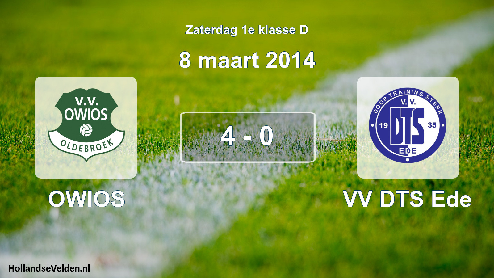 Total number of matches played: OWIOS - VV DTS Ede 4 - 0 (8 March 2014)