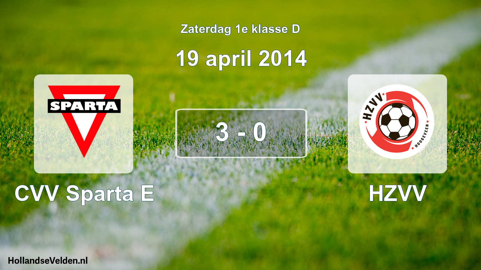 Total number of matches played: CVV Sparta E - HZVV 3 - 0 (19 April 2014)