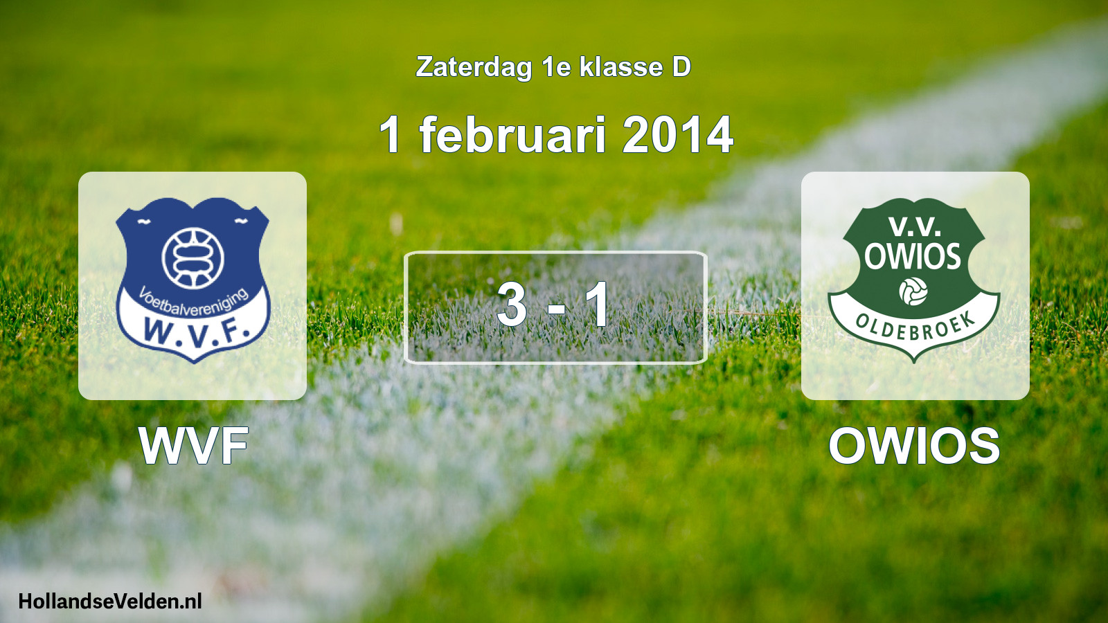 Total number of matches played: WVF - OWIOS 3 - 1 (1 February 2014)