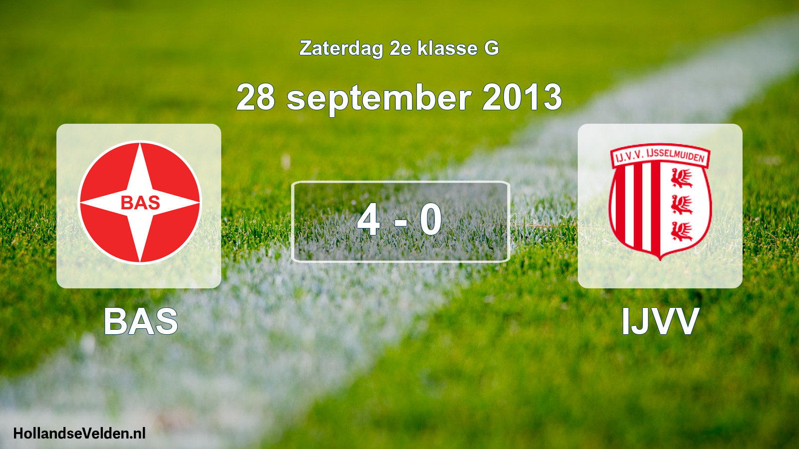 Total number of matches played: BAS - IJVV 4 - 0 (28 September 2013)