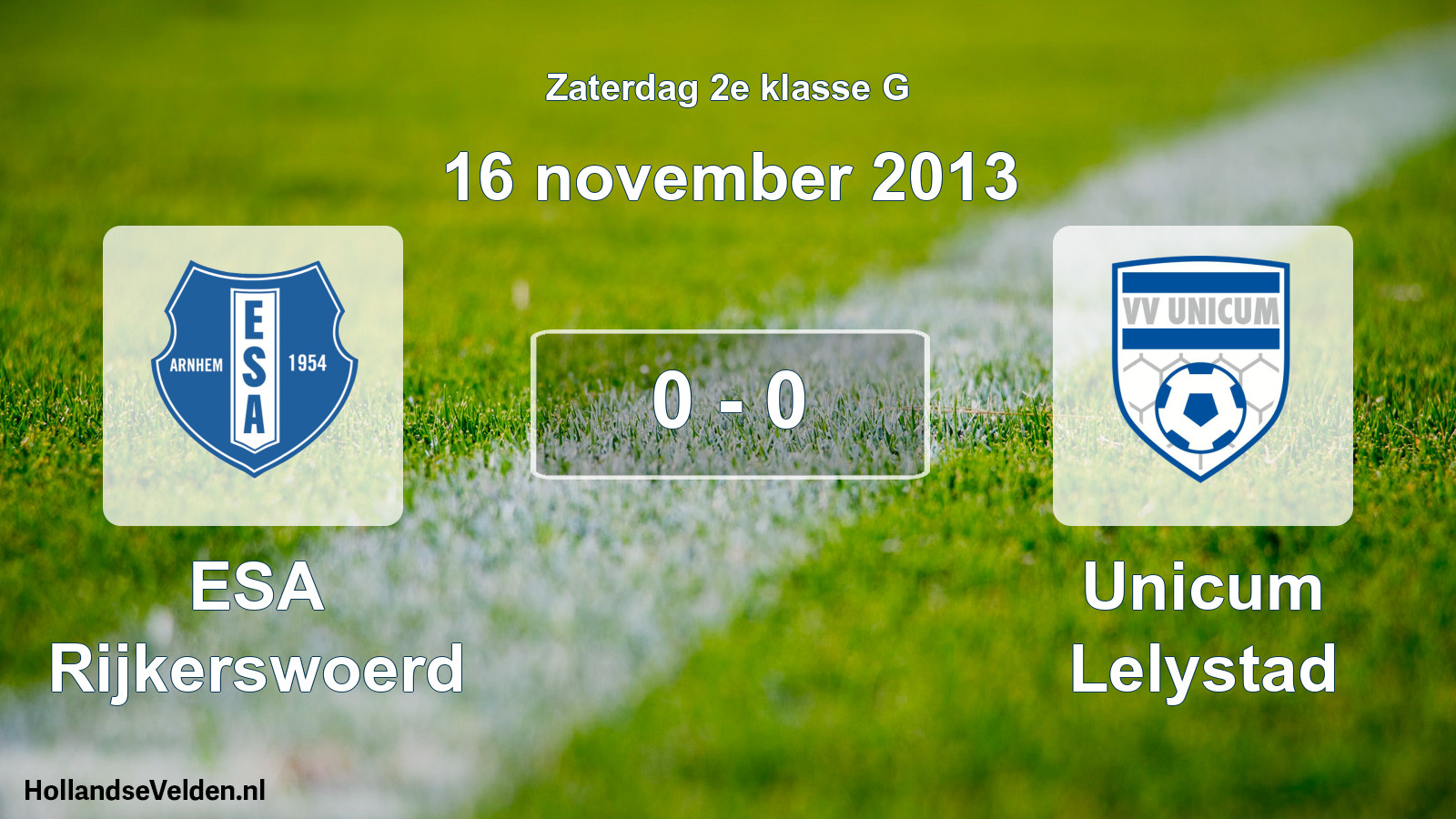 Total number of matches played: ESA Rijkerswoerd - Unicum Lelystad 0 - 0 (16 November 2013)