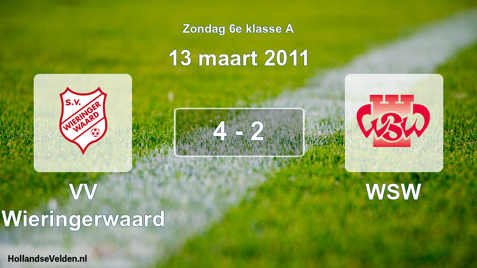 Total number of matches played: VV Wieringerwaard - WSW 4 - 2 (13 March 2011)