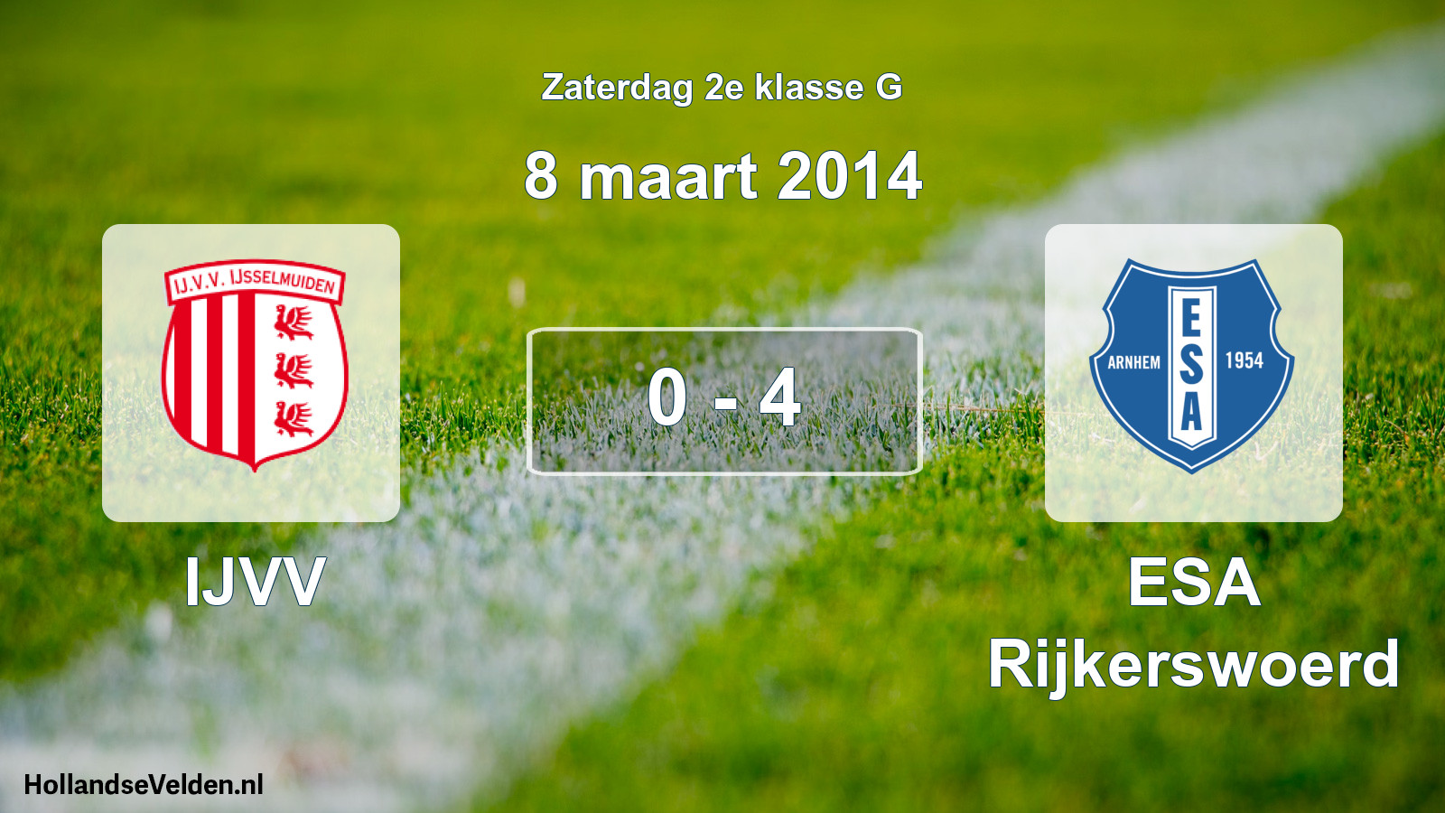 Total number of matches played: IJVV - ESA Rijkerswoerd 0 - 4 (8 March 2014)
