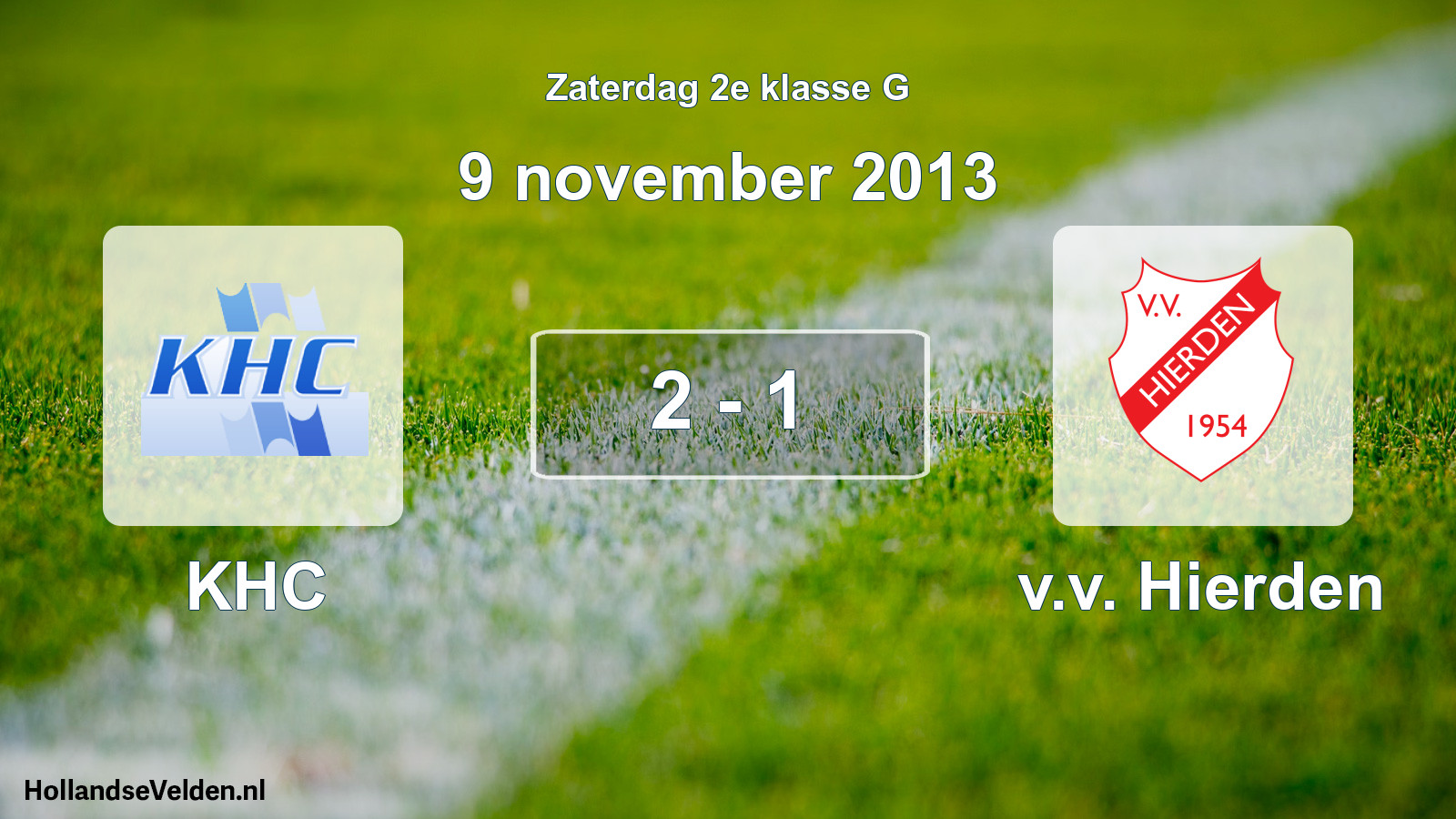 Total number of matches played: KHC - v.v. Hierden 2 - 1 (9 November 2013)