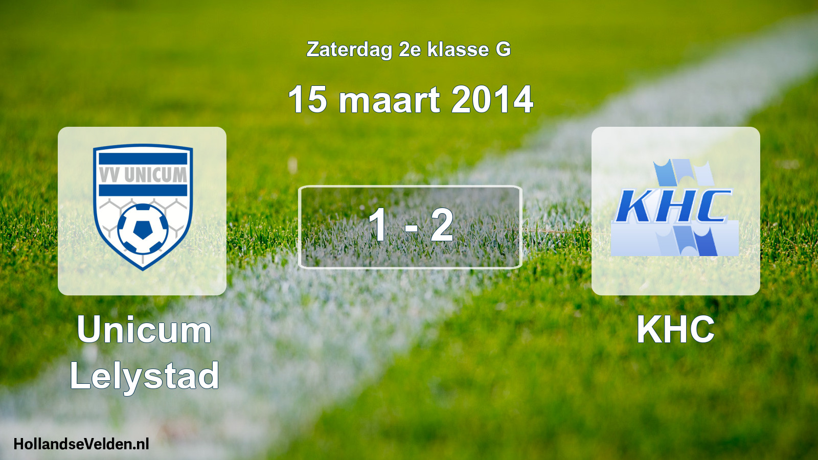 Total number of matches played: Unicum Lelystad - KHC 1 - 2 (15 March 2014)