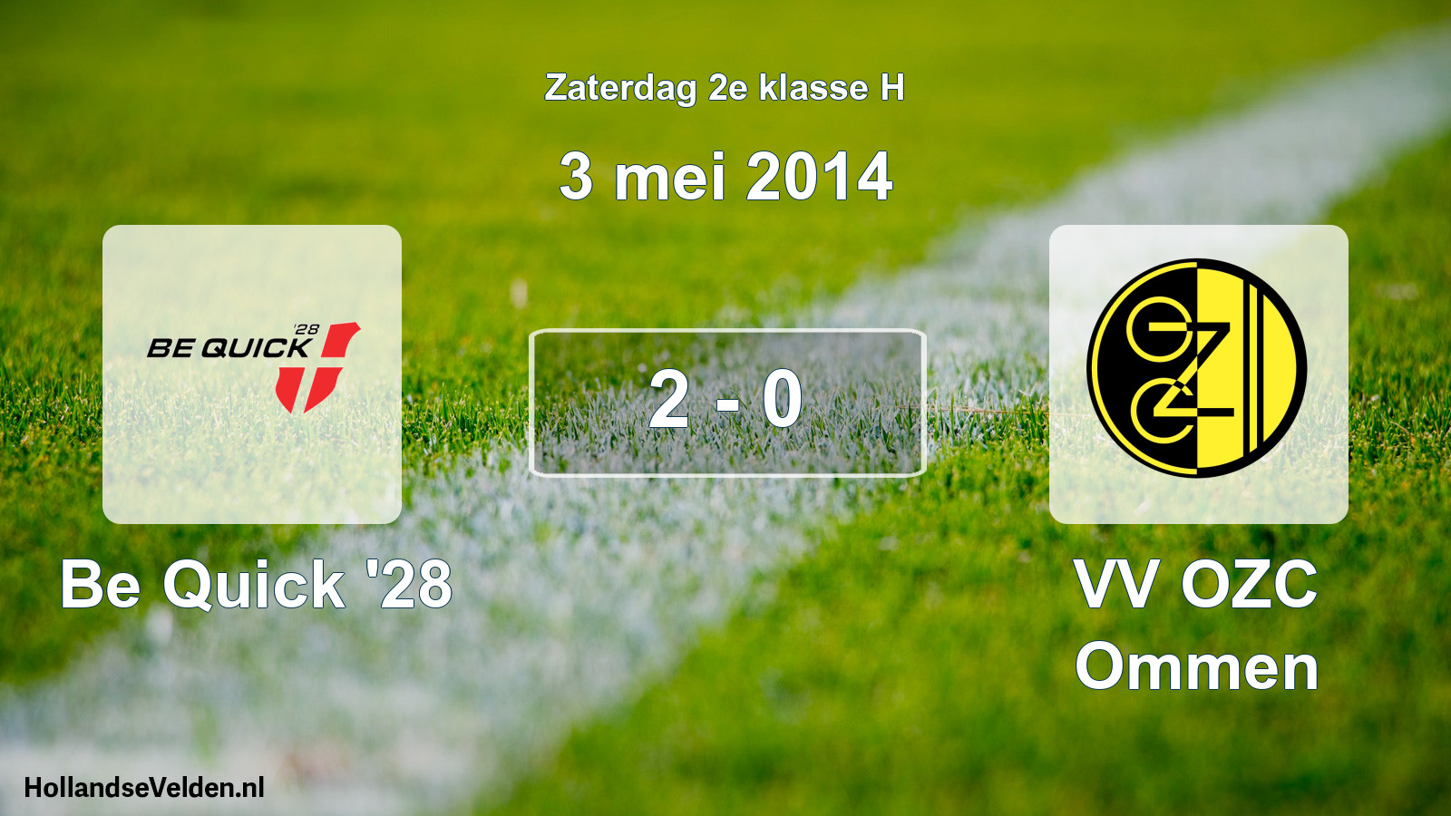 Total number of matches played: Be Quick '28 - VV OZC Ommen 2 - 0 (3 May 2014)
