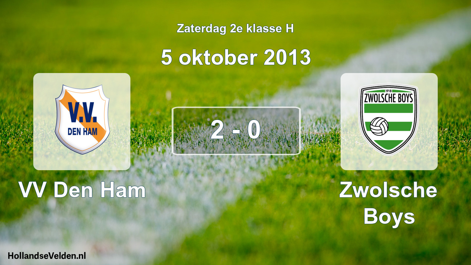 Total number of matches played: VV Den Ham - Zwolsche Boys 2 - 0 (5 October 2013)