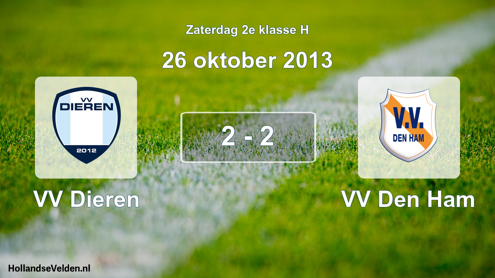 Total number of matches played: VV Dieren - VV Den Ham 2 - 2 (26 October 2013)