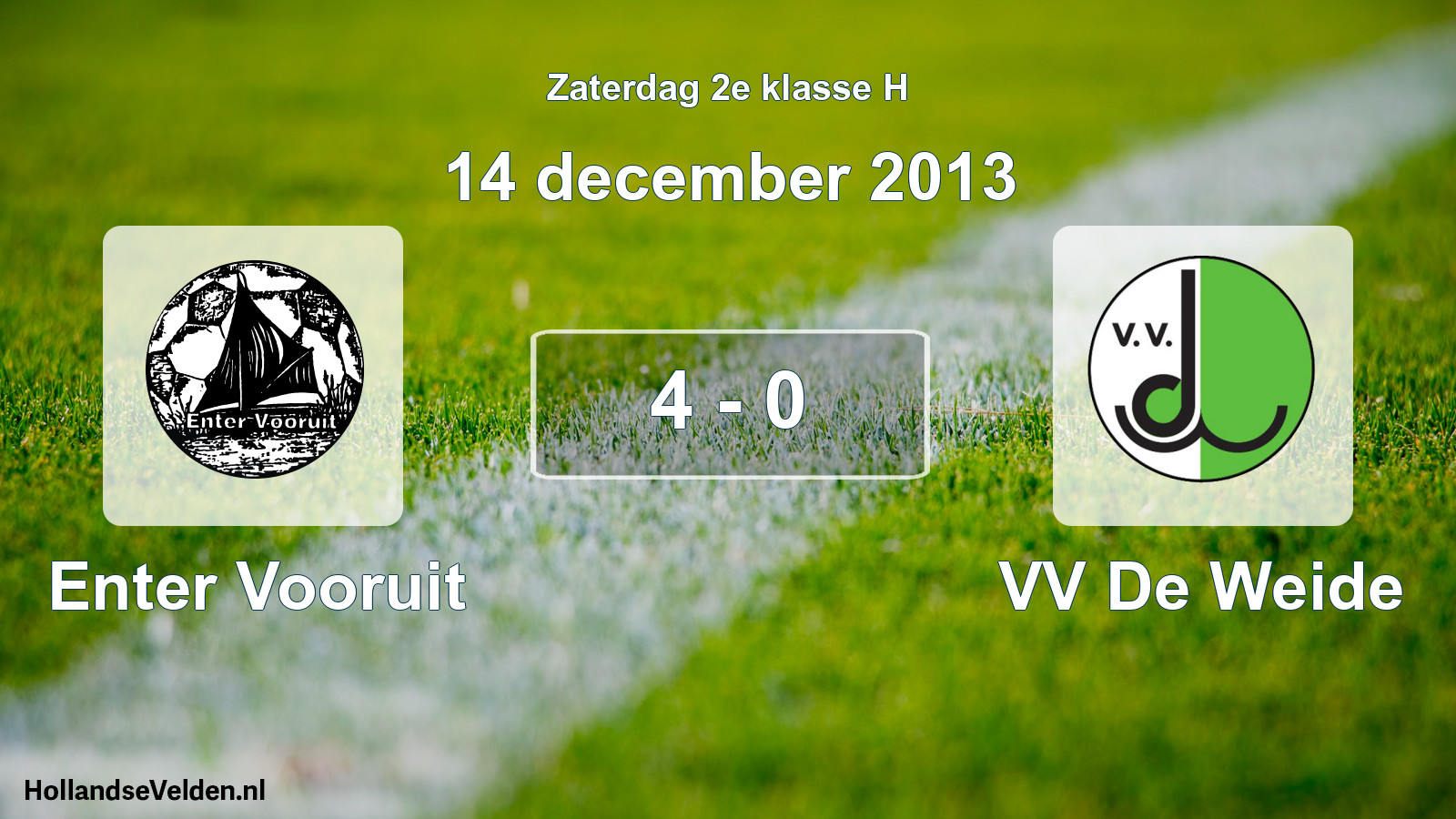 Total number of matches played: Enter Vooruit - VV De Weide 4 - 0 (14 December 2013)