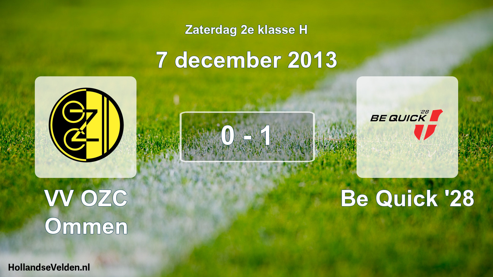 Total number of matches played: VV OZC Ommen - Be Quick '28 0 - 1 (7 December 2013)