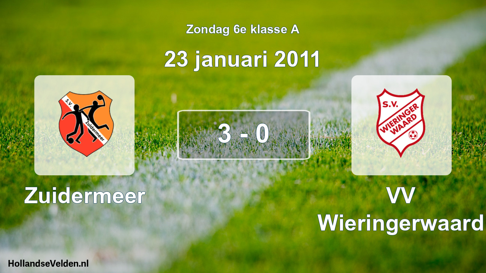 Total number of matches played: Zuidermeer - VV Wieringerwaard 3 - 0 (23 January 2011)