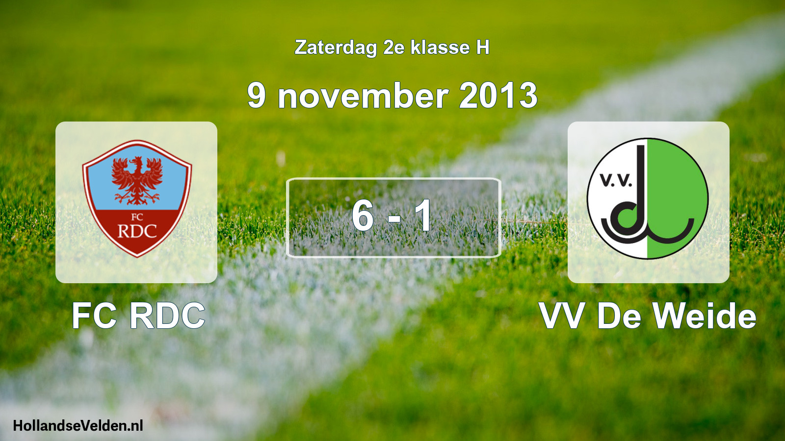 Total number of matches played: FC RDC - VV De Weide 6 - 1 (9 November 2013)