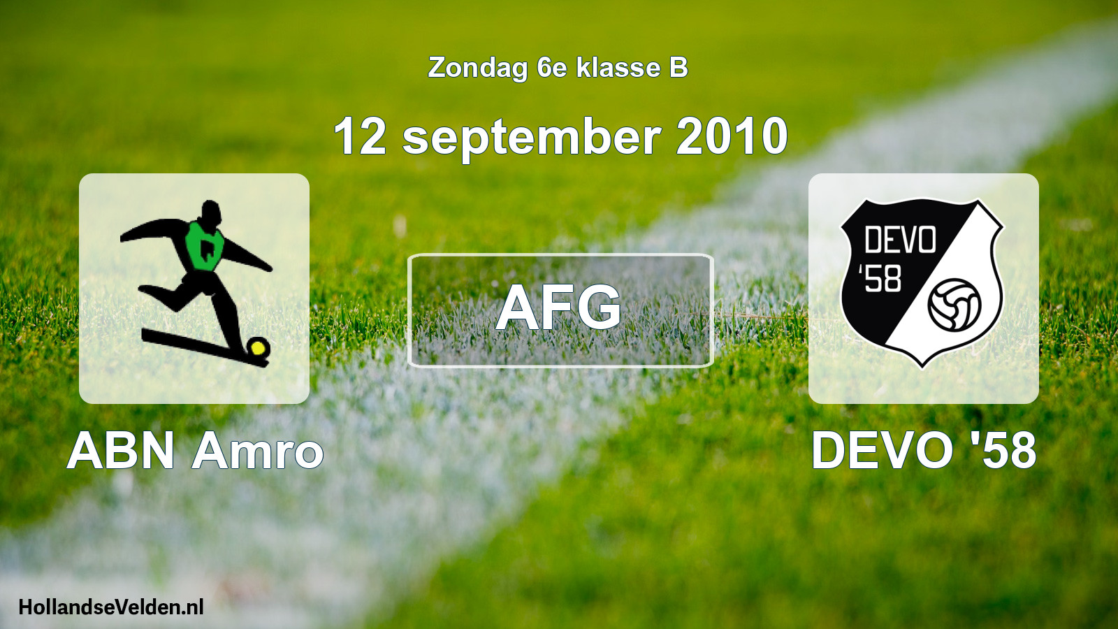 Geplande wedstrijd: ABN Amro - DEVO '58 (12 september 2010)