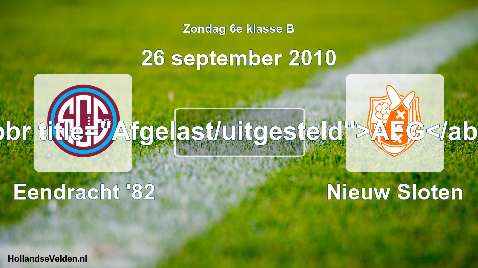 Scheduled Match: Eendracht '82 - Nieuw Sloten (26 September 2010)