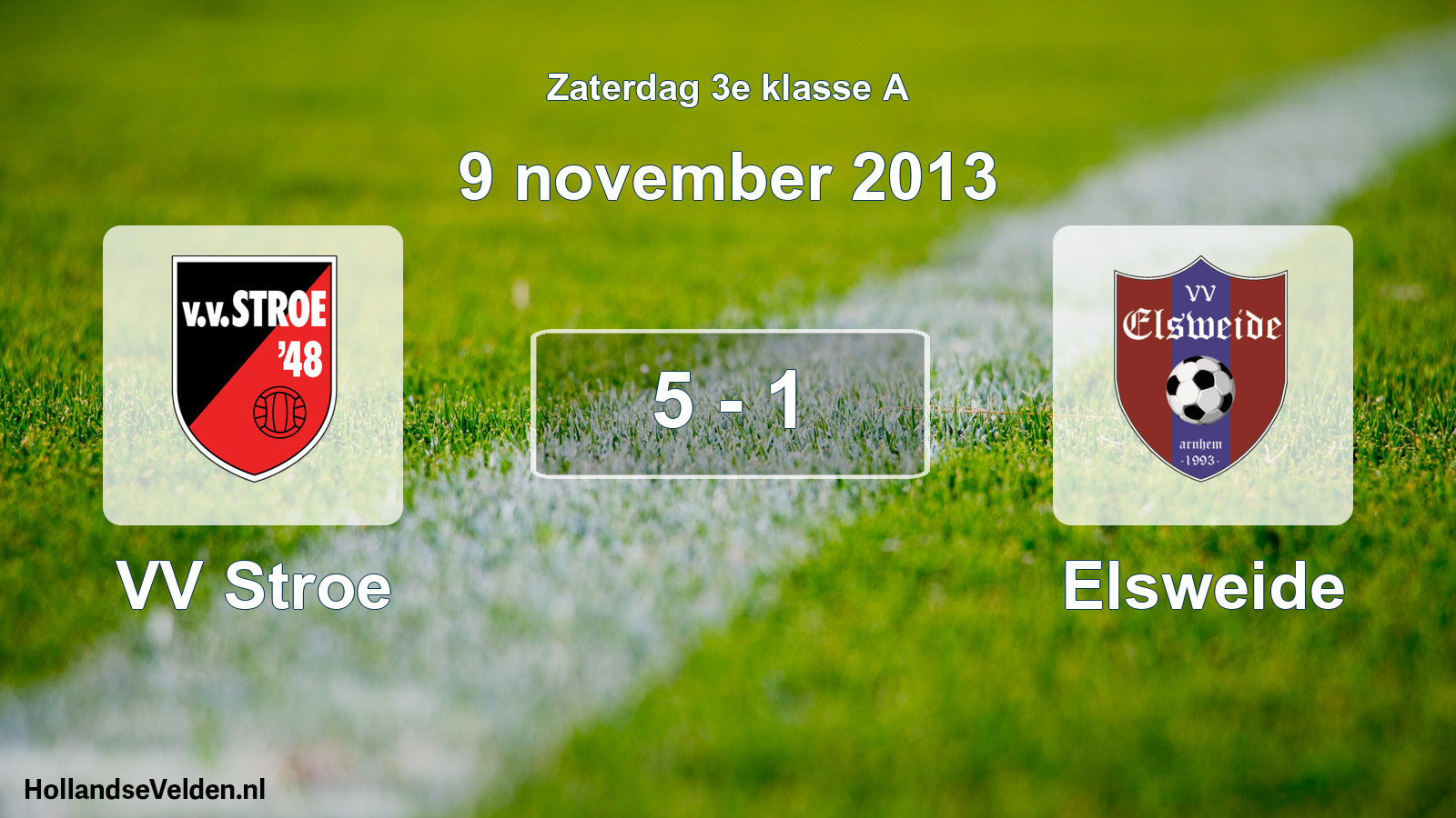 Gespeelde wedstrijd: VV Stroe - Elsweide 5 - 1 (9 november 2013)