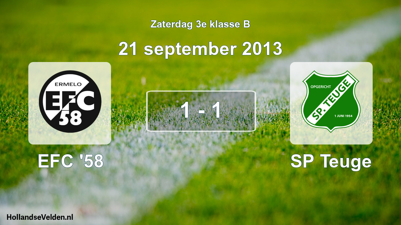 Total number of matches played: EFC '58 - SP Teuge 1 - 1 (21 September 2013)