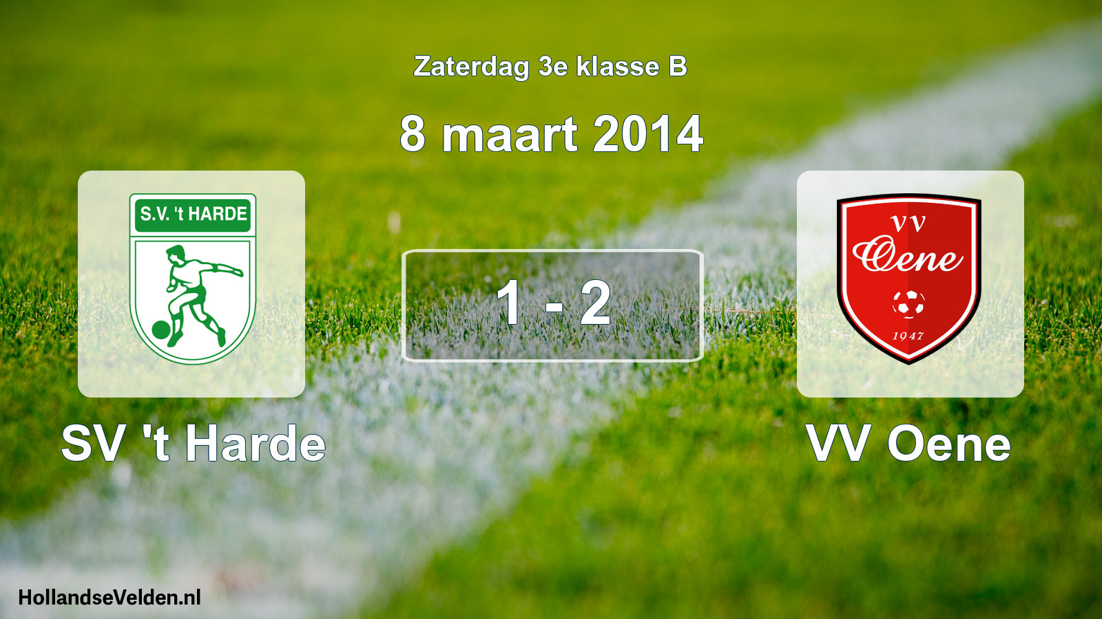 Total number of matches played: SV 't Harde - VV Oene 1 - 2 (8 March 2014)