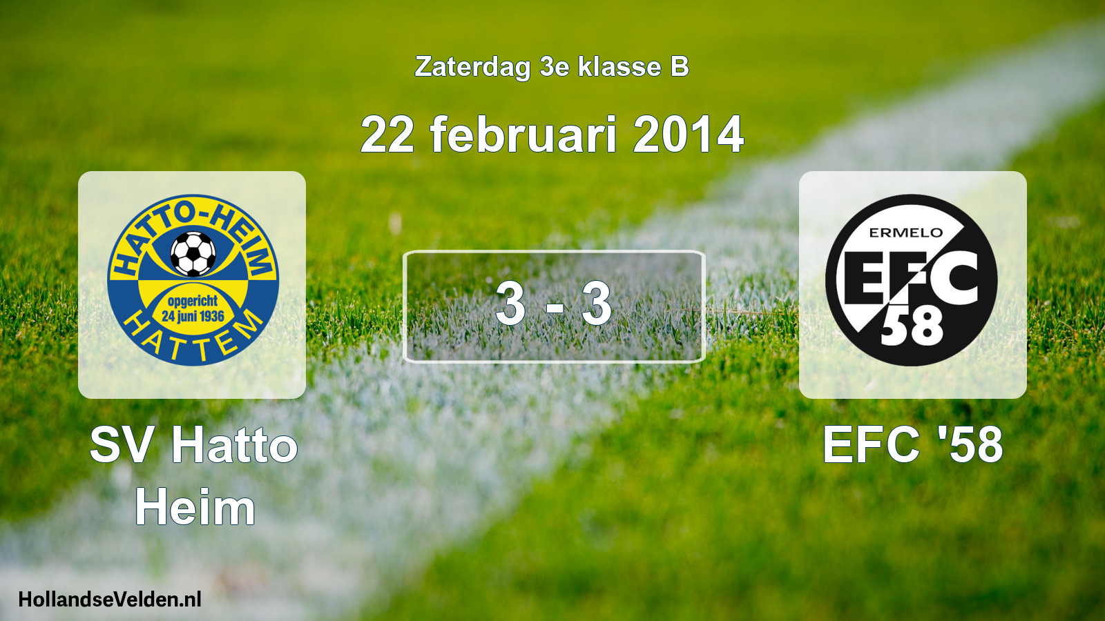 Total number of matches played: SV Hatto Heim - EFC '58 3 - 3 (22 February 2014)