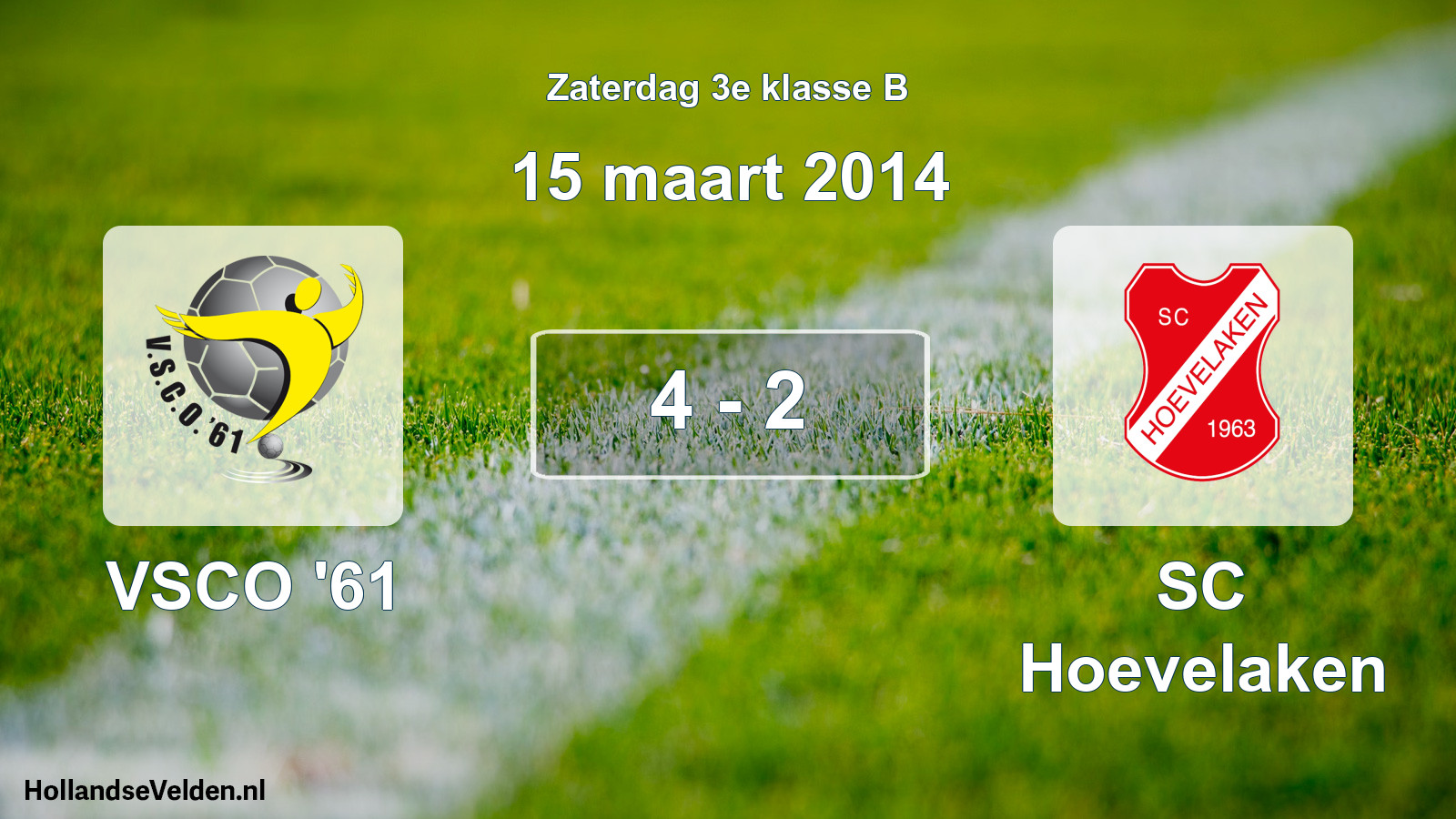 Total number of matches played: VSCO '61 - SC Hoevelaken 4 - 2 (15 March 2014)