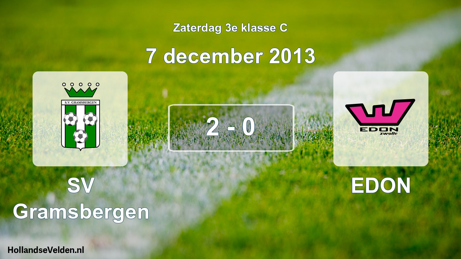Total number of matches played: SV Gramsbergen - EDON 2 - 0 (7 December 2013)