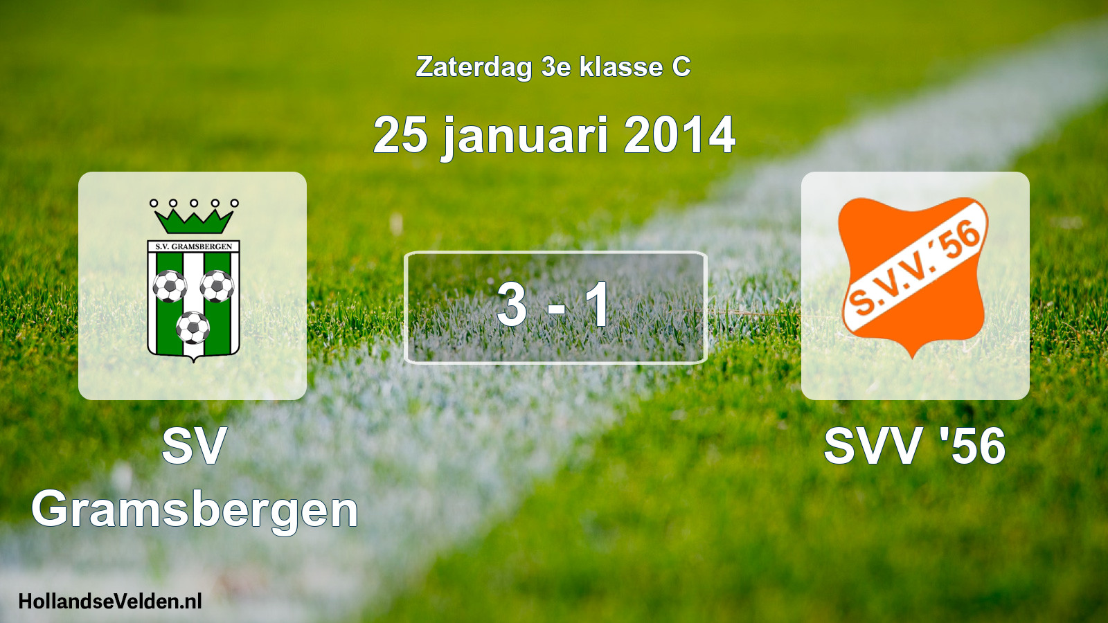 Total number of matches played: SV Gramsbergen - SVV '56 3 - 1 (25 January 2014)
