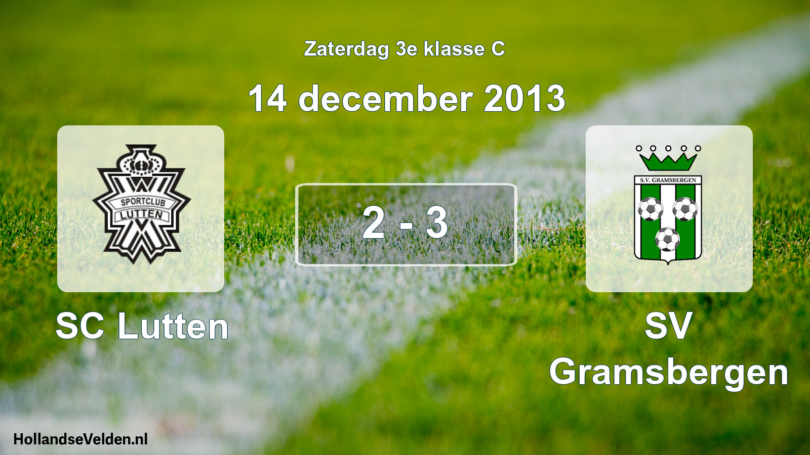 Total number of matches played: SC Lutten - SV Gramsbergen 2 - 3 (14 December 2013)