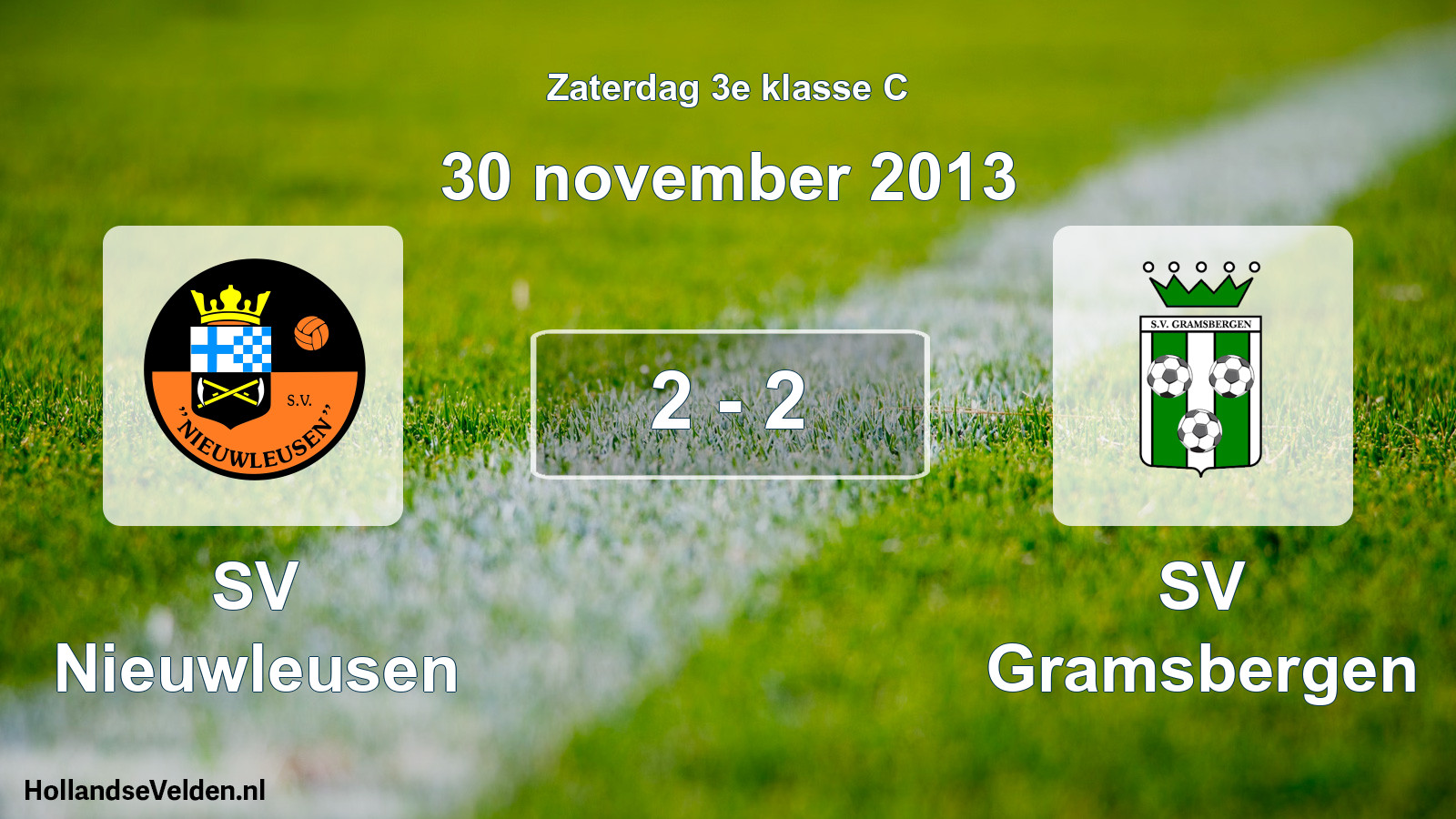 Total number of matches played: SV Nieuwleusen - SV Gramsbergen 2 - 2 (30 November 2013)