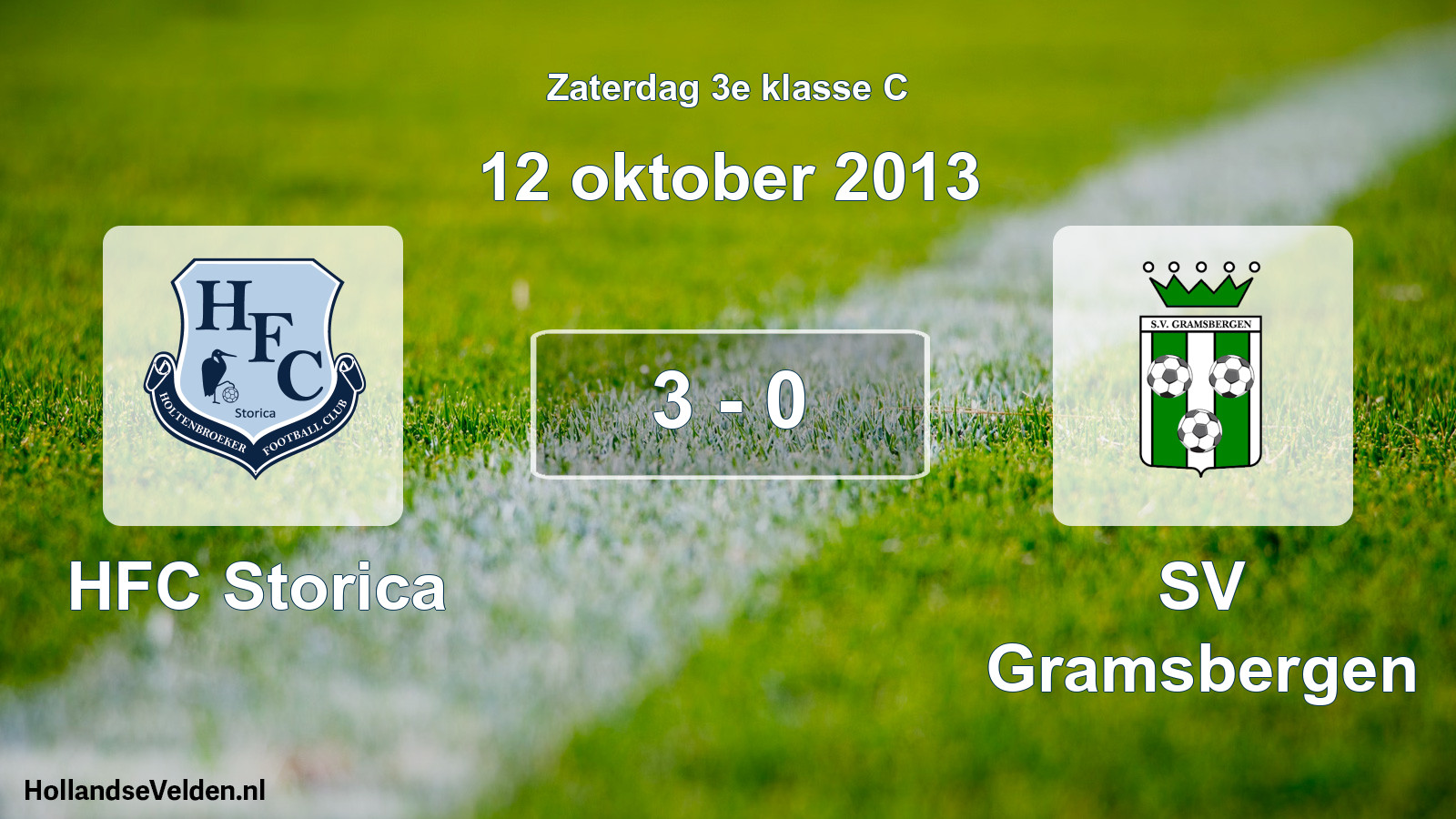 Total number of matches played: HFC Storica - SV Gramsbergen 3 - 0 (12 October 2013)