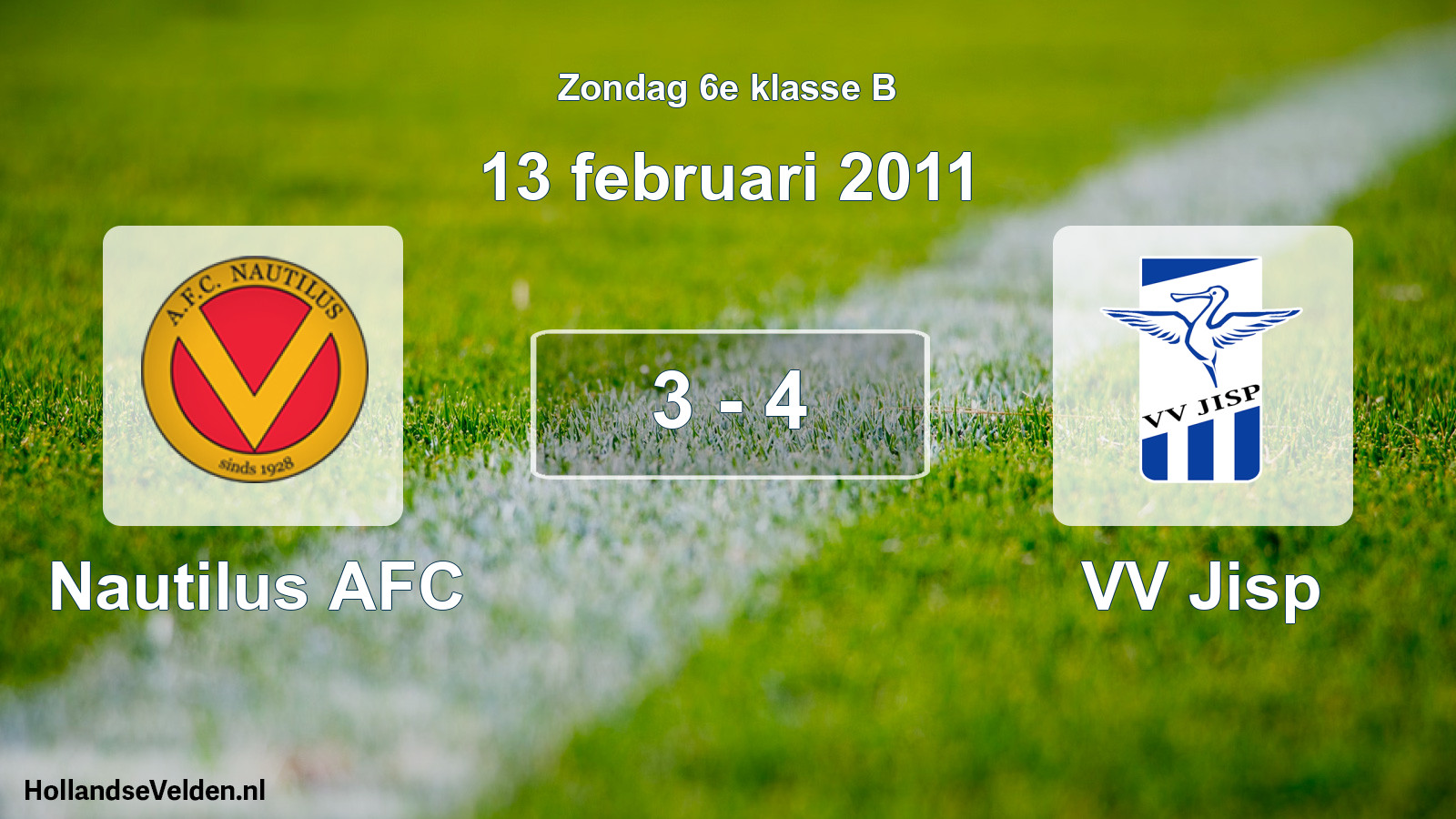 Total number of matches played: Nautilus AFC - VV Jisp 3 - 4 (13 February 2011)