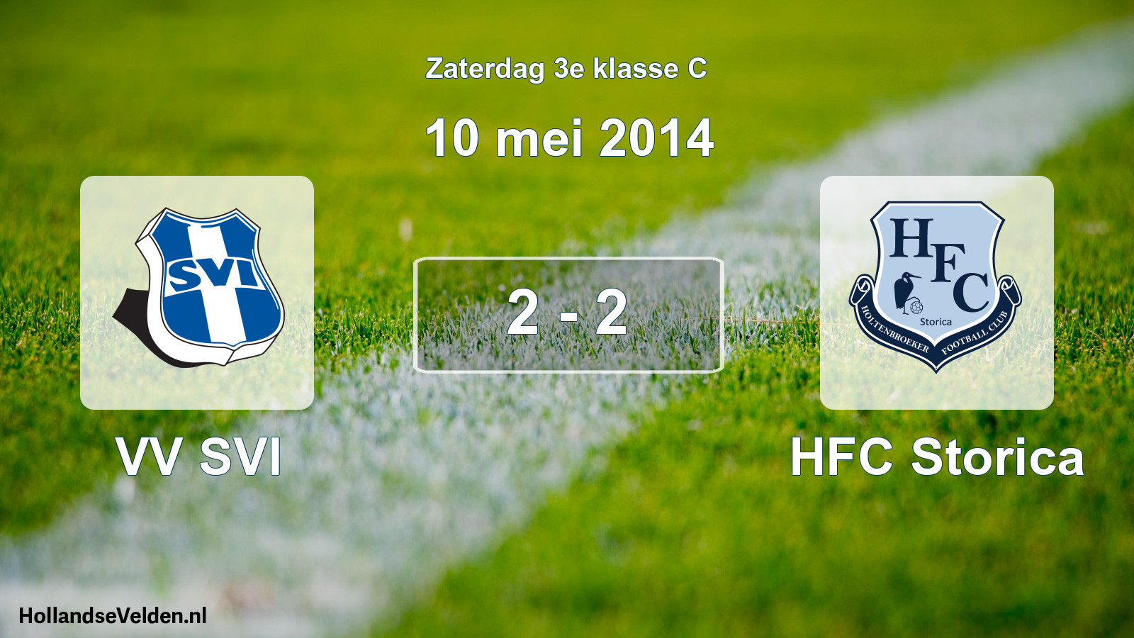 Total number of matches played: VV SVI - HFC Storica 2 - 2 (10 May 2014)