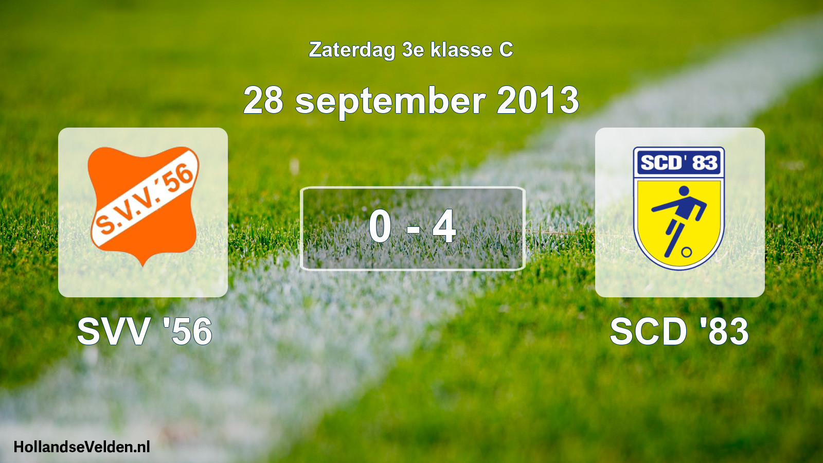 Total number of matches played: SVV '56 - SCD '83 0 - 4 (28 September 2013)