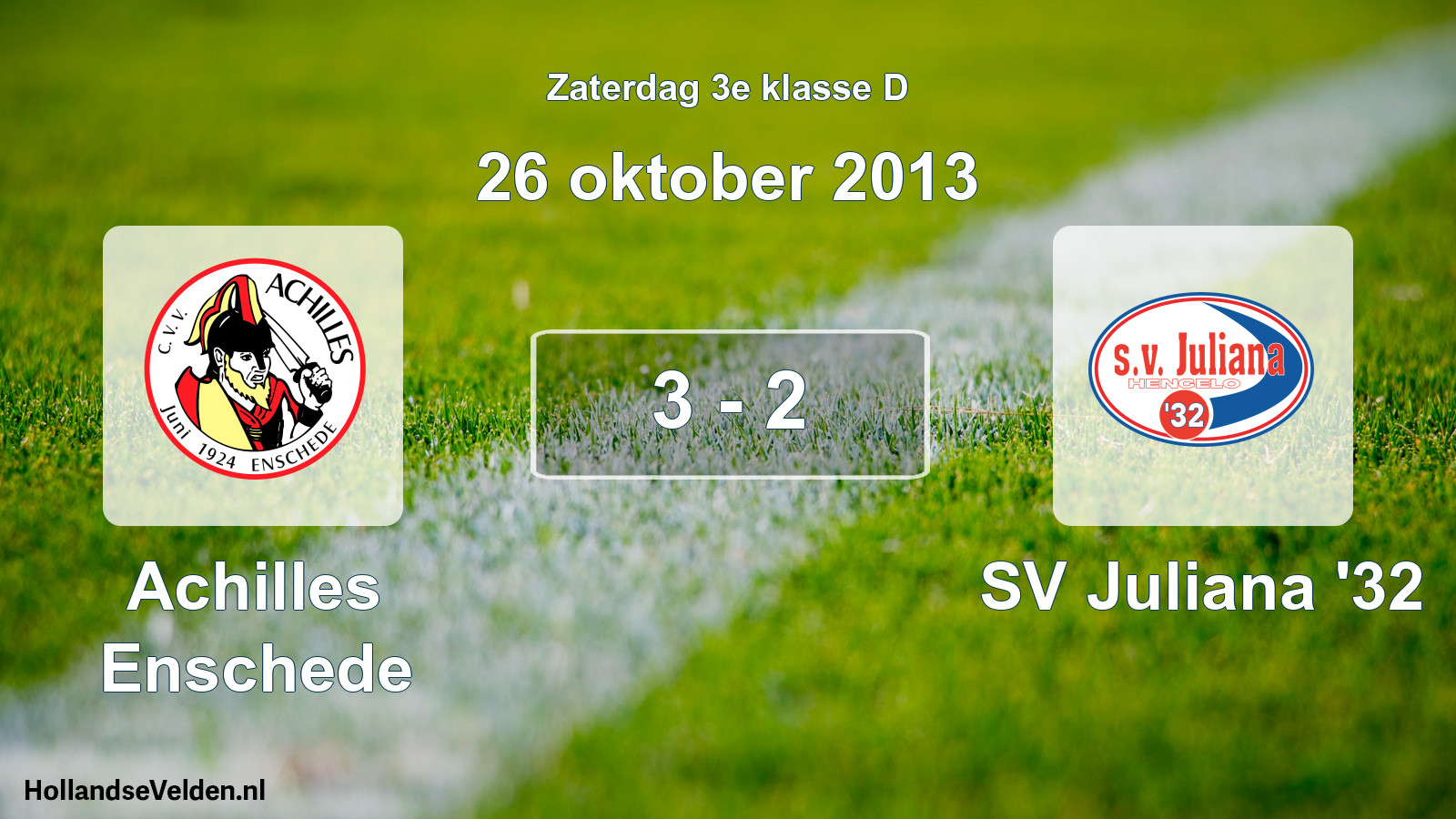 Total number of matches played: Achilles Enschede - SV Juliana '32 3 - 2 (26 October 2013)
