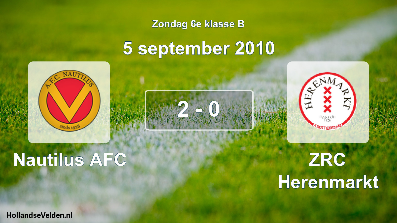 Total number of matches played: Nautilus AFC - ZRC Herenmarkt 2 - 0 (5 September 2010)