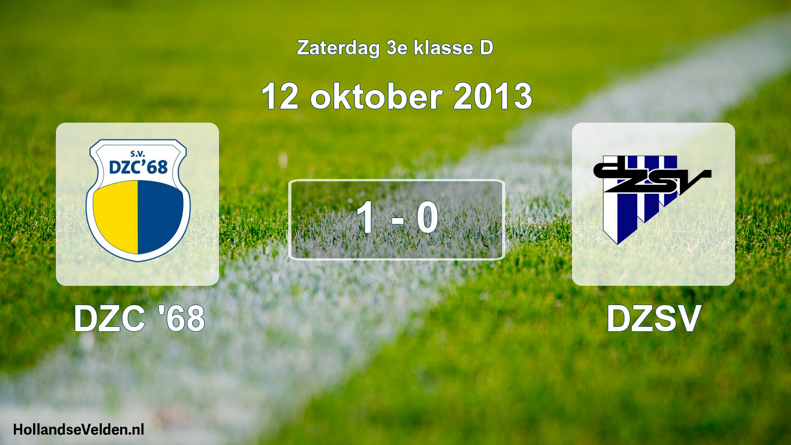 Total number of matches played: DZC '68 - DZSV 1 - 0 (12 October 2013)