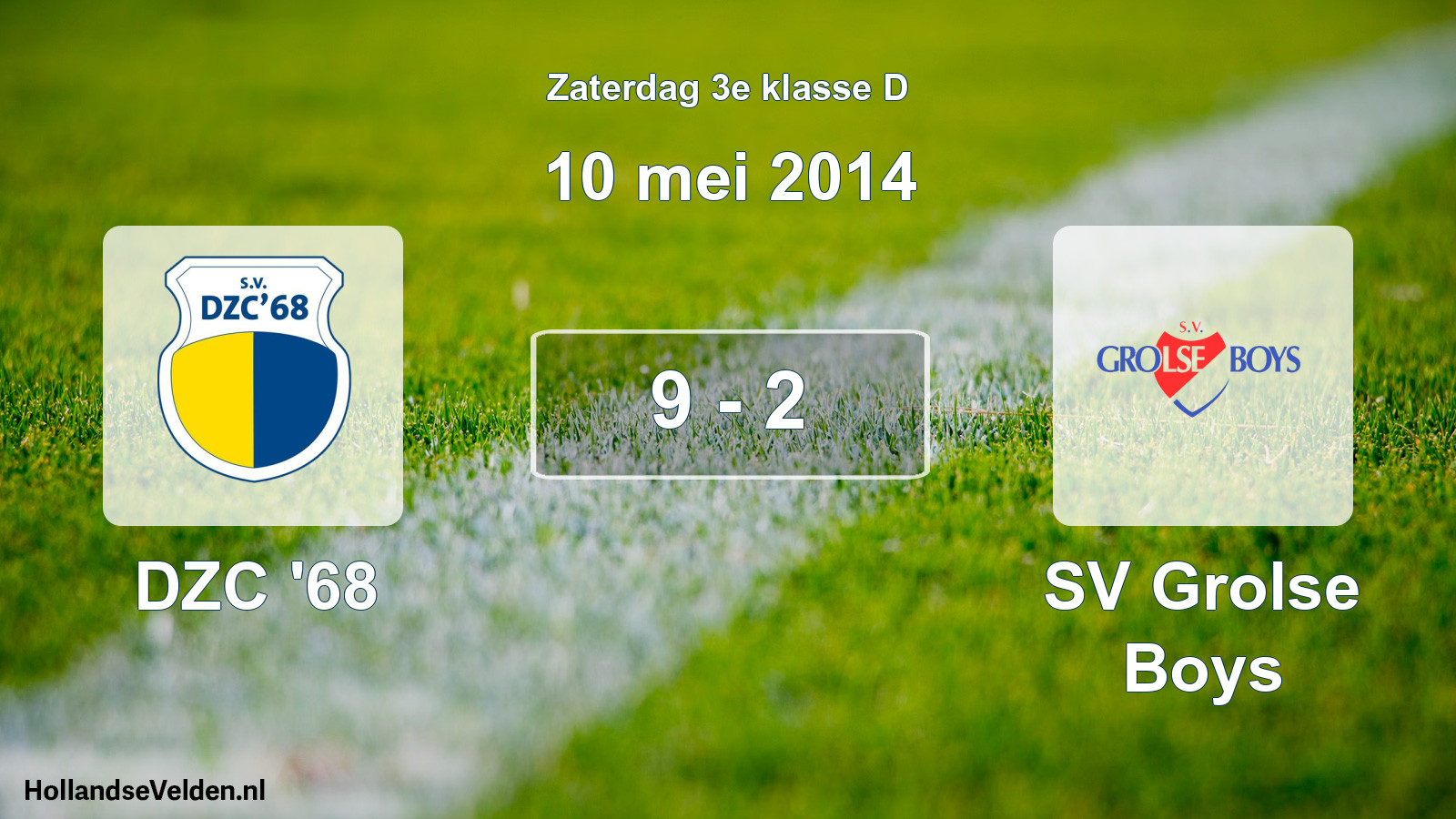Total number of matches played: DZC '68 - SV Grolse Boys 9 - 2 (10 May 2014)