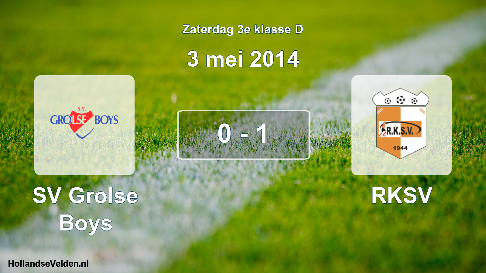 Total number of matches played: SV Grolse Boys - RKSV 0 - 1 (3 May 2014)